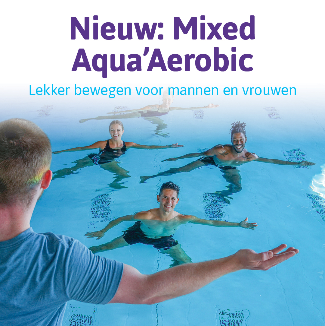 Nieuw: Mixed Aqua'Aerobic